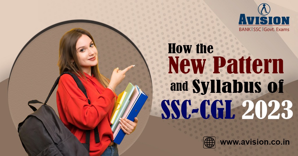 New Pattern And Syllabus of SSC-CGL for 2023-24